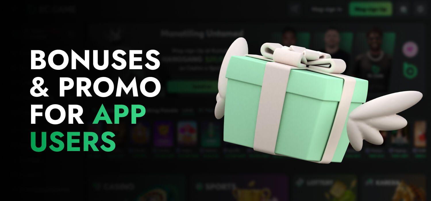 bonuses and promo for app users