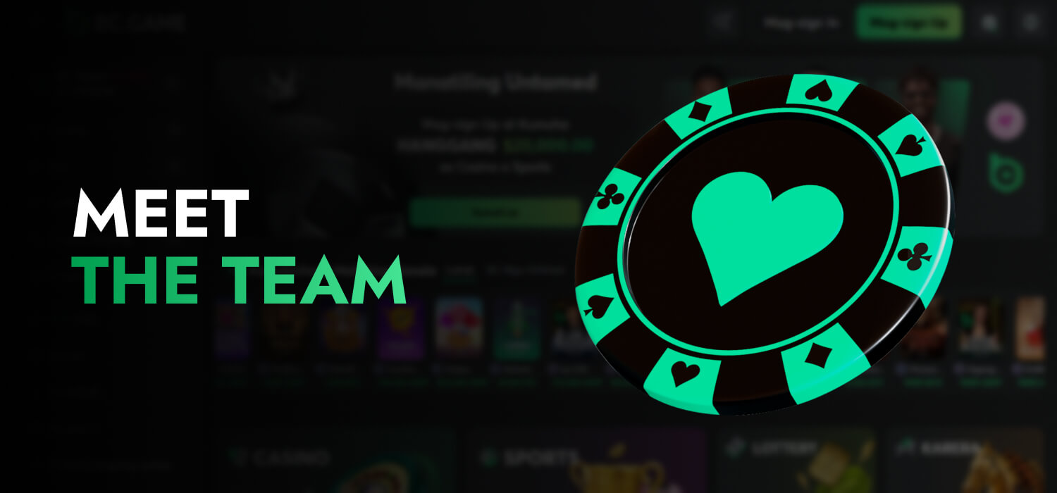 the team of bcgame casino